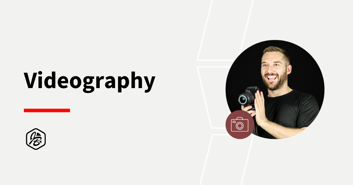 Videography - JustinBahr.com - Featured Image